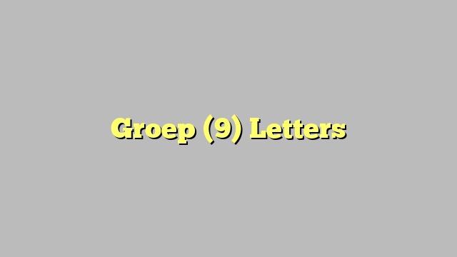 Groep (9) Letters